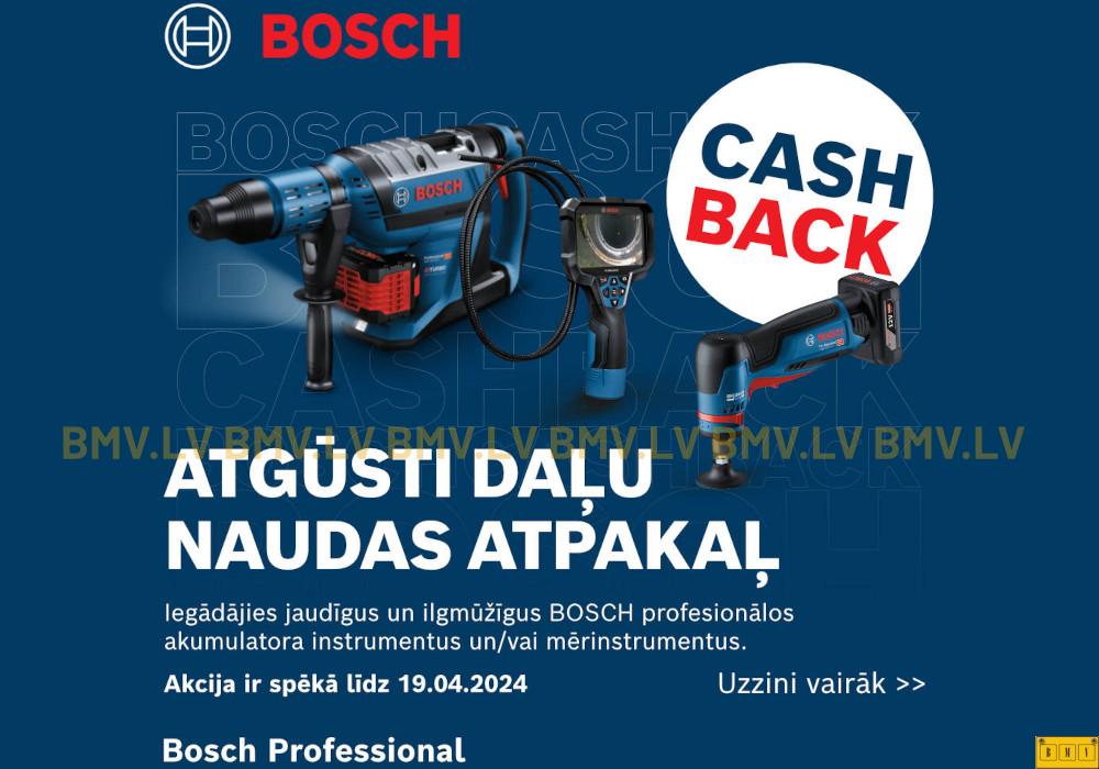 BOSCH Professional Cashback 18V akumulatoru instrumentiem 19.02.2024 – 19.04.2024